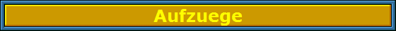 Aufzuege