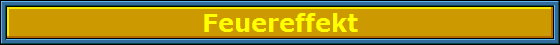 Feuereffekt